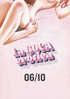 La BOCA erótica 06/10