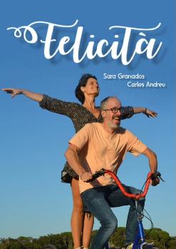 "Felicità", cia. Gota Produccions