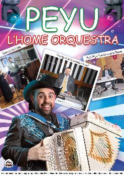 L'HOME ORQUESTRA amb Peyu