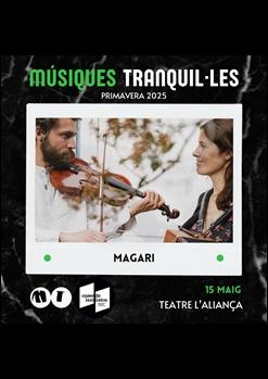 Músiques Tranquil·les: Magari