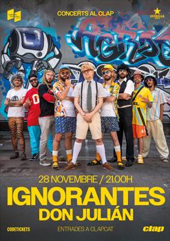 IGNORANTES + DON JULIÁN