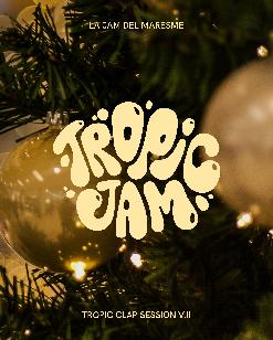 TROPIC JAM