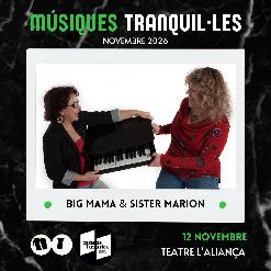 Big Mama & Sister Marion