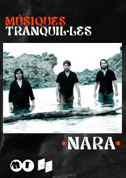 Músiques Tranquil·les: Nara