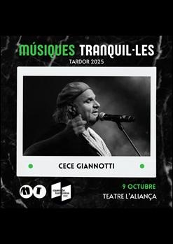 Músiques Tranquil·les: Cece Giannotti