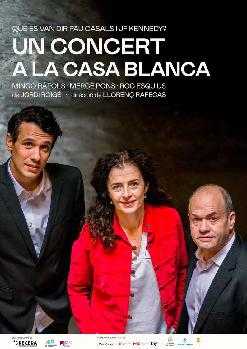 TEATRE - "Un concert a la casa Blanca" amb Mingo Ràfols, Mercè Pons i Roc Esquius