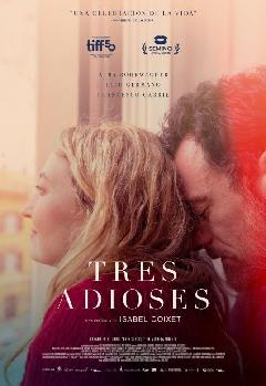 CINEMA - "TRES ADIOSES"