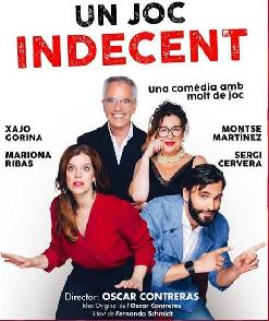 TEATRE - "UN JOC INDECENT"