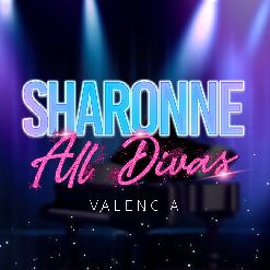 ALL DIVAS by SHARONNE - VALENCIA