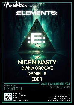 :ELEMENTS: NICE N NASTY/DIANA GROOVE/DANIELS/EBER