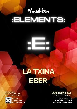 ELEMENTS: LA TXINA/EBER