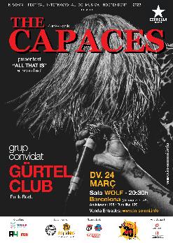 THE CAPACES Presentació del nou disc "All That Is" + Gürtel Club