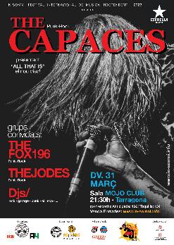 THE CAPACES - Presentació del nou disc "ALL THAT IS" - grups convidats: The Fox 196 + The Jodes
