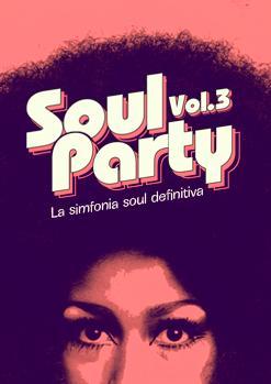 SOUL PARTY VOL.3: La simfonia soul definitiva - Luz de GAs