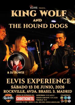 ELVIS EXPERIENCE WITH KING WOLF & THE HOUND DOGS
