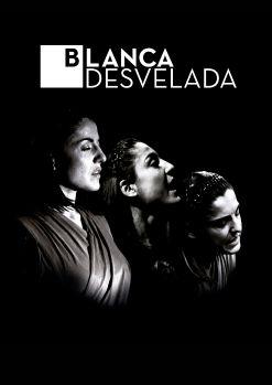 BLANCA DESVELADA