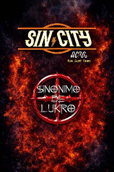 SIN CITY ( tributo AC/DC)  & SINONIMO DE LUKRO