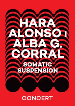 Hara Alonso i Alba G. Corral: Somatic Suspension
