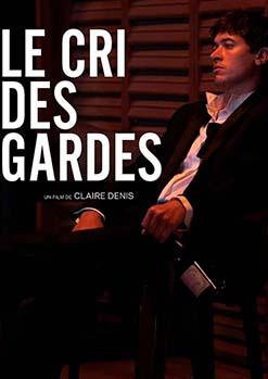 Le Cri des gardes