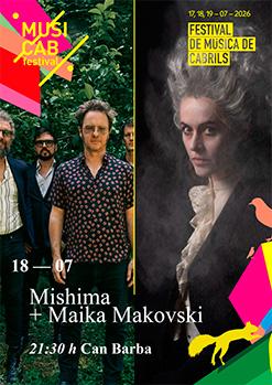 MUSICAB 26 > MISHIMA + MAIKA MAKOVSKI
