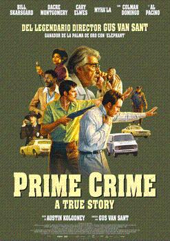 Prime Crime: A True Story