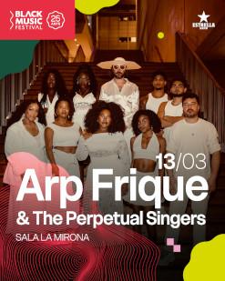 ARP FRIQUE & THE PERPETUAL SINGERS