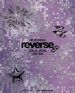 REVERSE NIT DE REINES: DILLUNS 5 de GENER