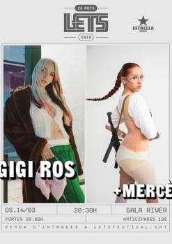 LETS: GIGI ROS + MERCÉ