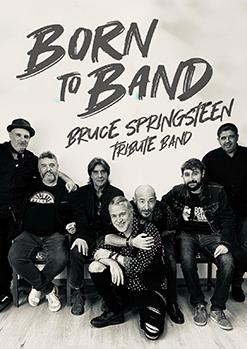 BORN TO BAND - Tribut Bruce Springsteen