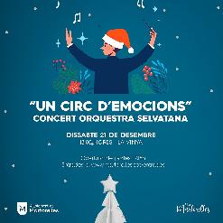 Concert de Nadal La Selvatana "Un Circ d'Emocions