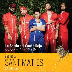 ACTUACIÓ DE LA BANDA DEL COCHE ROJO