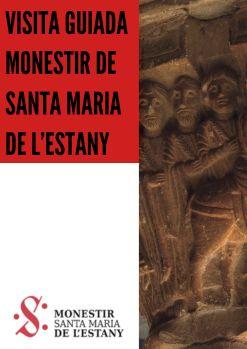 Visita guiada al monestir de Sant Maria de l'Estany