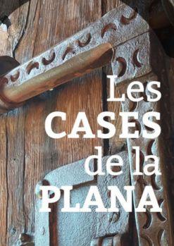 Entrada conjunta: les Cases de la Plana