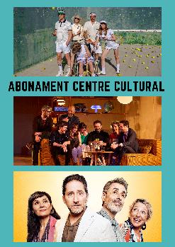 ABONAMENT TEATRE CENTRE CULTURAL