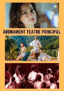 ABONAMENT TEATRE PRINCIPAL