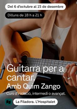 Guitarra per a cantar amb Quim Zango