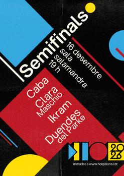 SEMIFINALS HOSPISONA 2026 | CABA + CLARA MASCHIO + DUENDES DEL PARKE + IKRAM