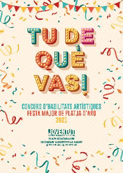 PREGÓ FESTA MAJOR PLATJA D'ARO + CONCURS TU DE QUÈ VAS!!!