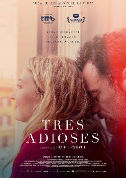 TRES ADIOSES d’Isabel Coixet