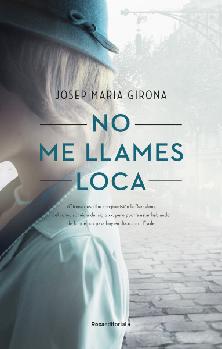 Presentació del llibre NO ME LLAMES LOCA