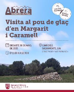 Visita comentada al pou de glaç i l'escultura de land art Caramell