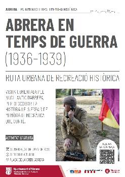 Abrera en temps de guerra (1936-1939): ruta urbana de recreació històrica