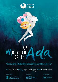 LA MOTXILLA DE L'ADA, Teatre al Detall