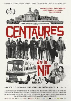 Centaures de la nit (Dir. Marc Recha)