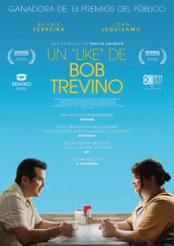 Un "like" de Bob Trevino (Dir. Tracie Laymon)