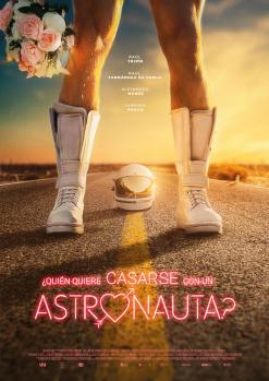 ¿Quién quiere casarse con un astronauta? (Dir. David Matamoros)