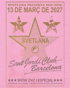 SVETLANA al Sant Jordi Club, Barcelona