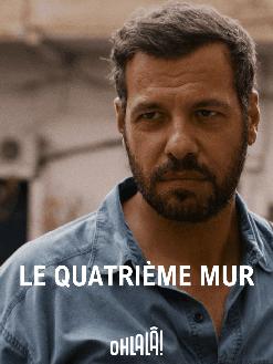 LE QUATRIEME MUR