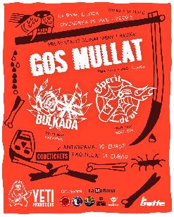 GOS MULLAT + BULKADA + ESPERIT DE VI