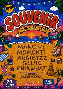 **SOUVENIR**   MARC VI, MDMONTI, ARGIBTZZ, GLU10, ERIKWHAT